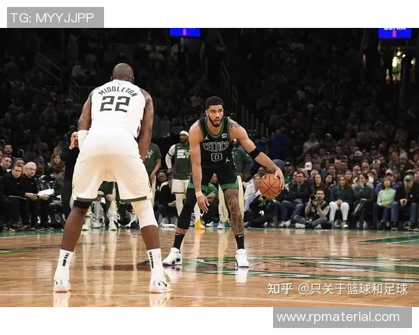 凯尔特人与雄鹿的巅峰对决360度全景解析精彩瞬间回顾 凯尔特人与雄鹿的巅峰对决360度全景解析精彩瞬间回顾